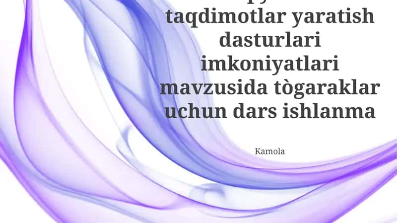 Kompyuterda taqdimotlar yaratish dasturlari imkoniyatlari mavzusida tògaraklar uchun dars ishlanma 1