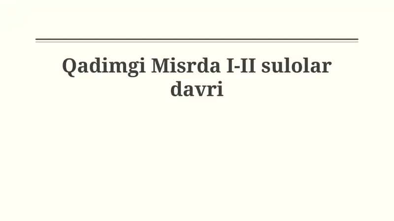 Qadimgi Misrda I-II sulolar davri 1