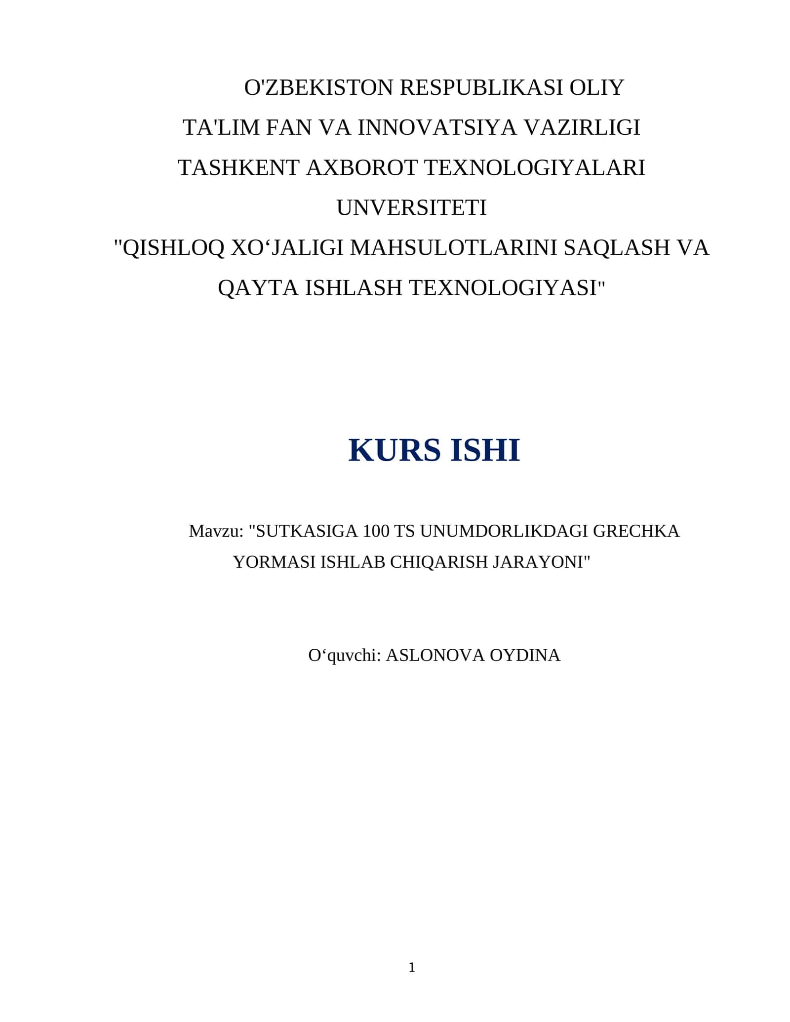 QISHLOQ XO‘JALIGI MAHSULOTLARINI SAQLASH VA QAYTA ISHLASH TEXNOLOGIYASI 1