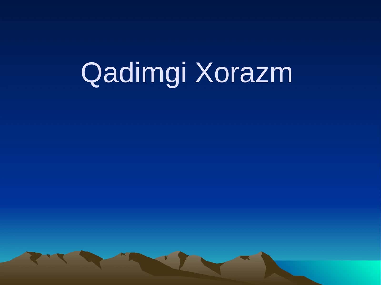 Qadimgi Xorazm 1