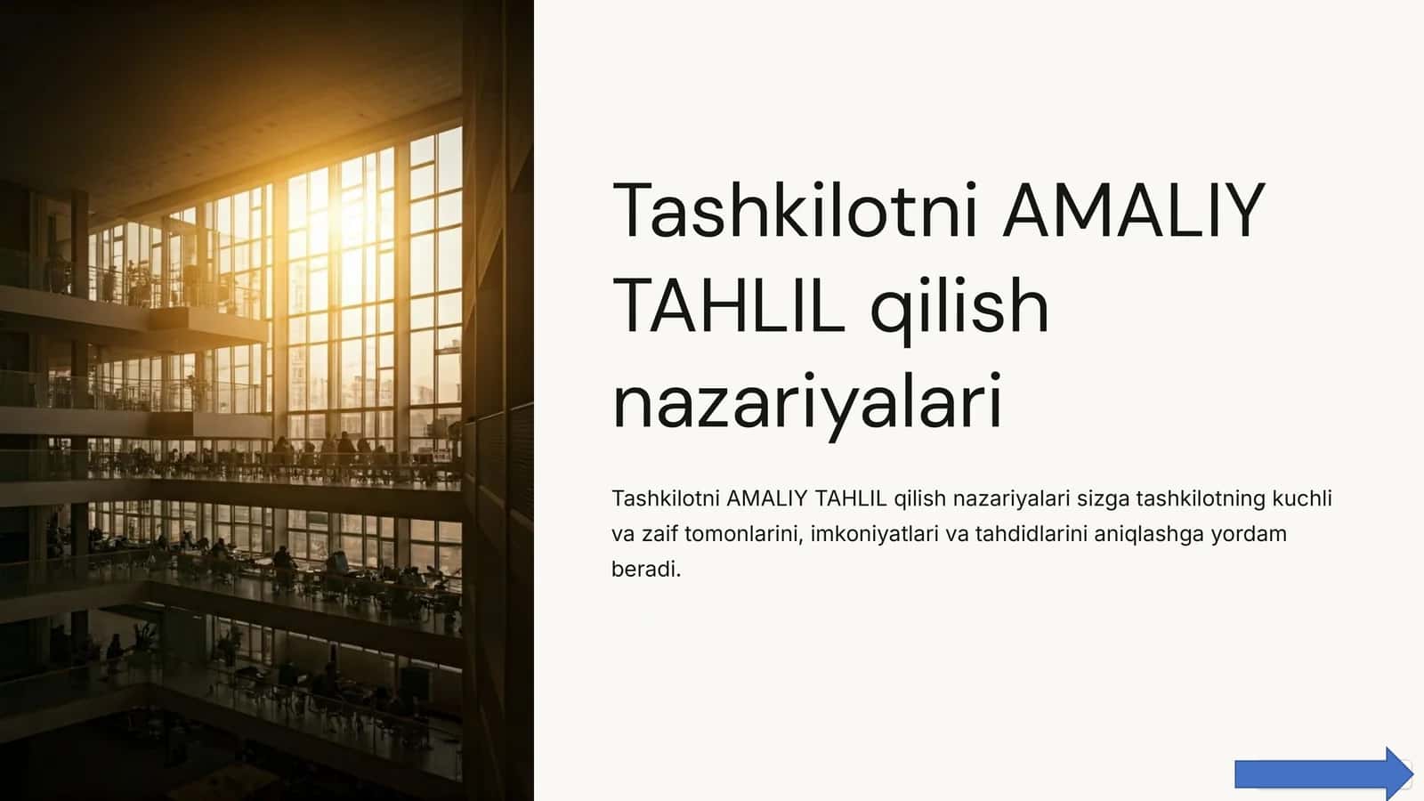 Tashkilotni AMALIY TAHLIL qilish nazariyalari 1