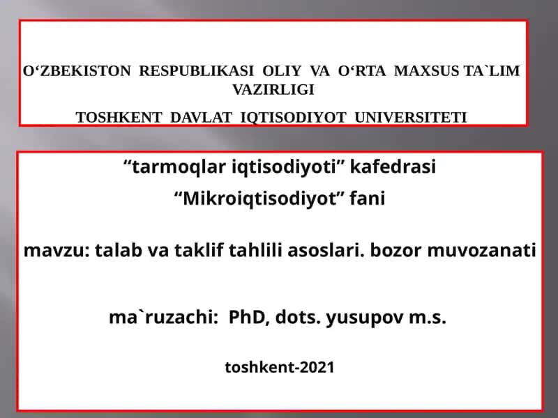 Mikroiqtisodiyot fanidan ta'lim mashg'uli 1