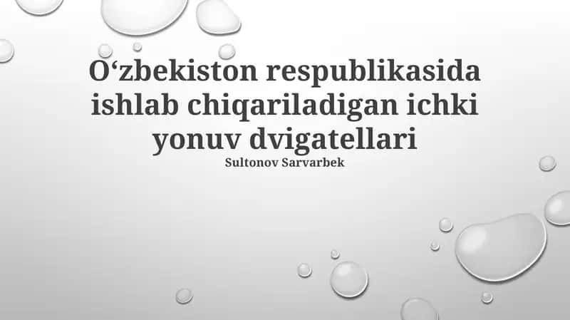 Oʻzbekistonda Ishlab Chiqarilgan Ichki Yonish Dvigatellari 1
