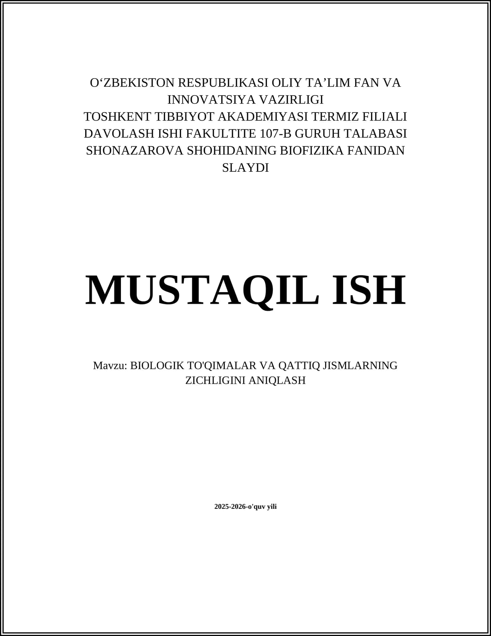 BIOLOGIK TO'QIMALAR VA QATTIQ JISMLARNING ZICHLIGINI ANIQLASH 1