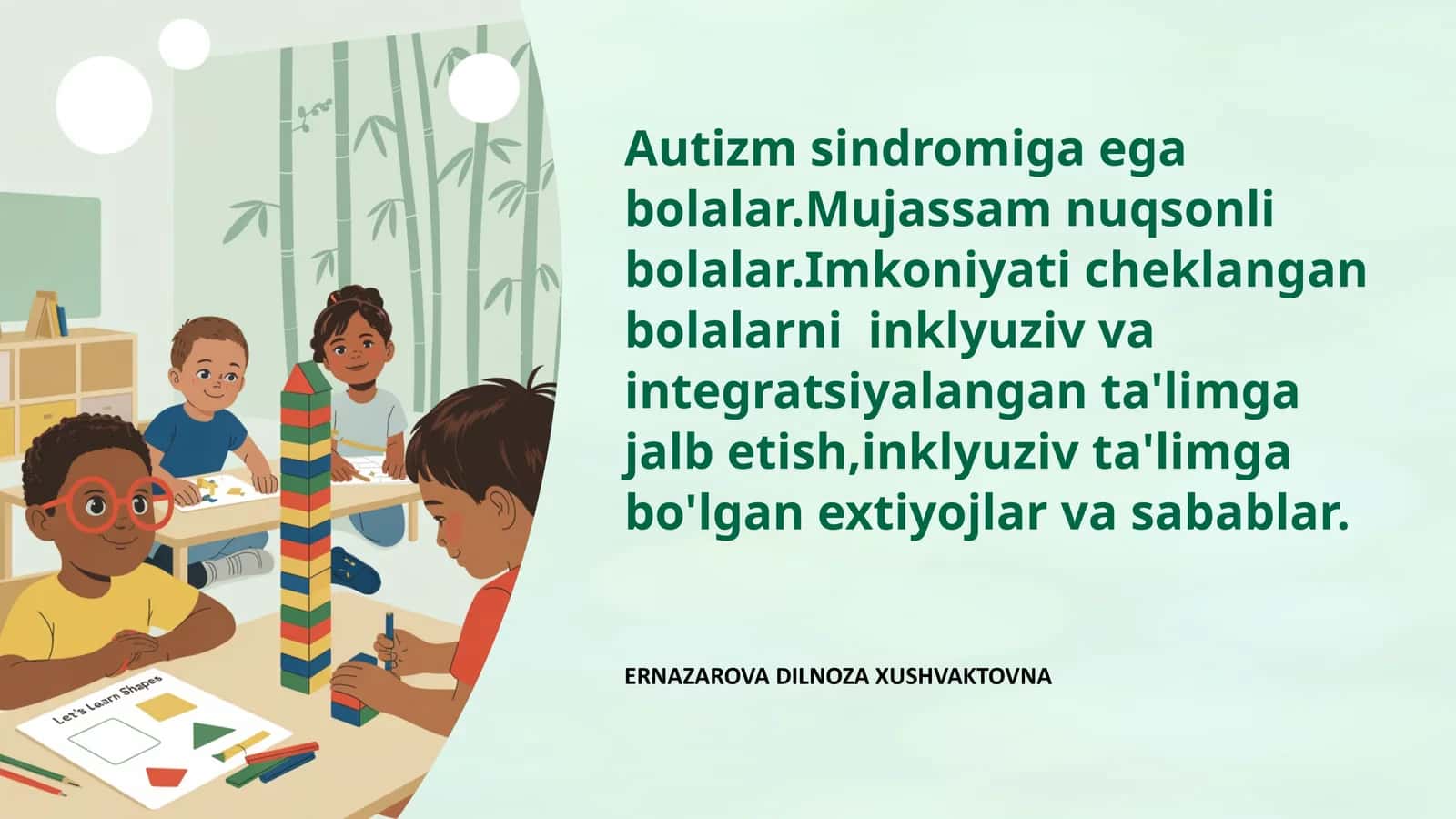 Autizmsindromiga ega bolalar 1