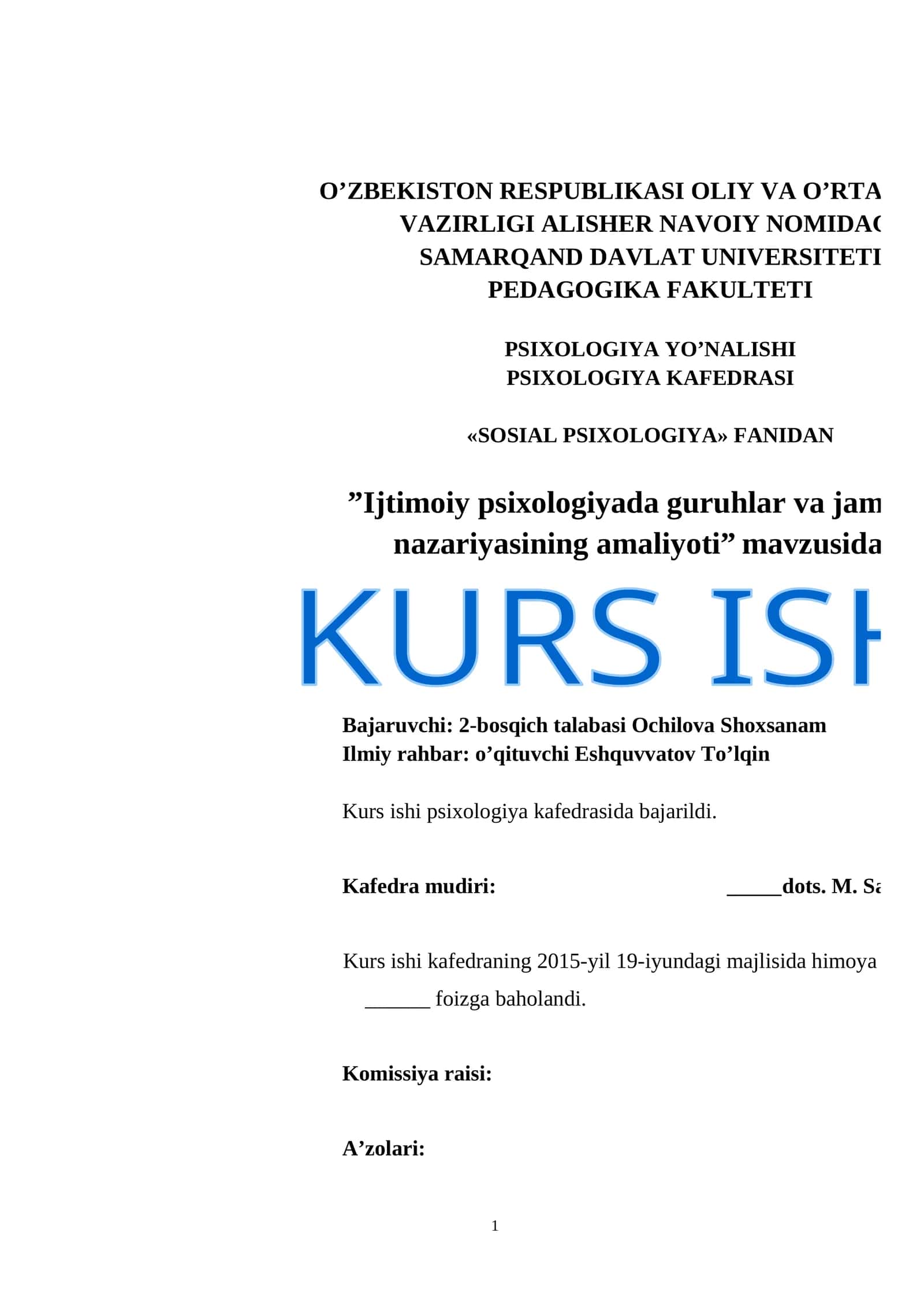 Sotsial psixologiyada guruh va jamoalarni ilmiy-nazariyasini o’rganish 1