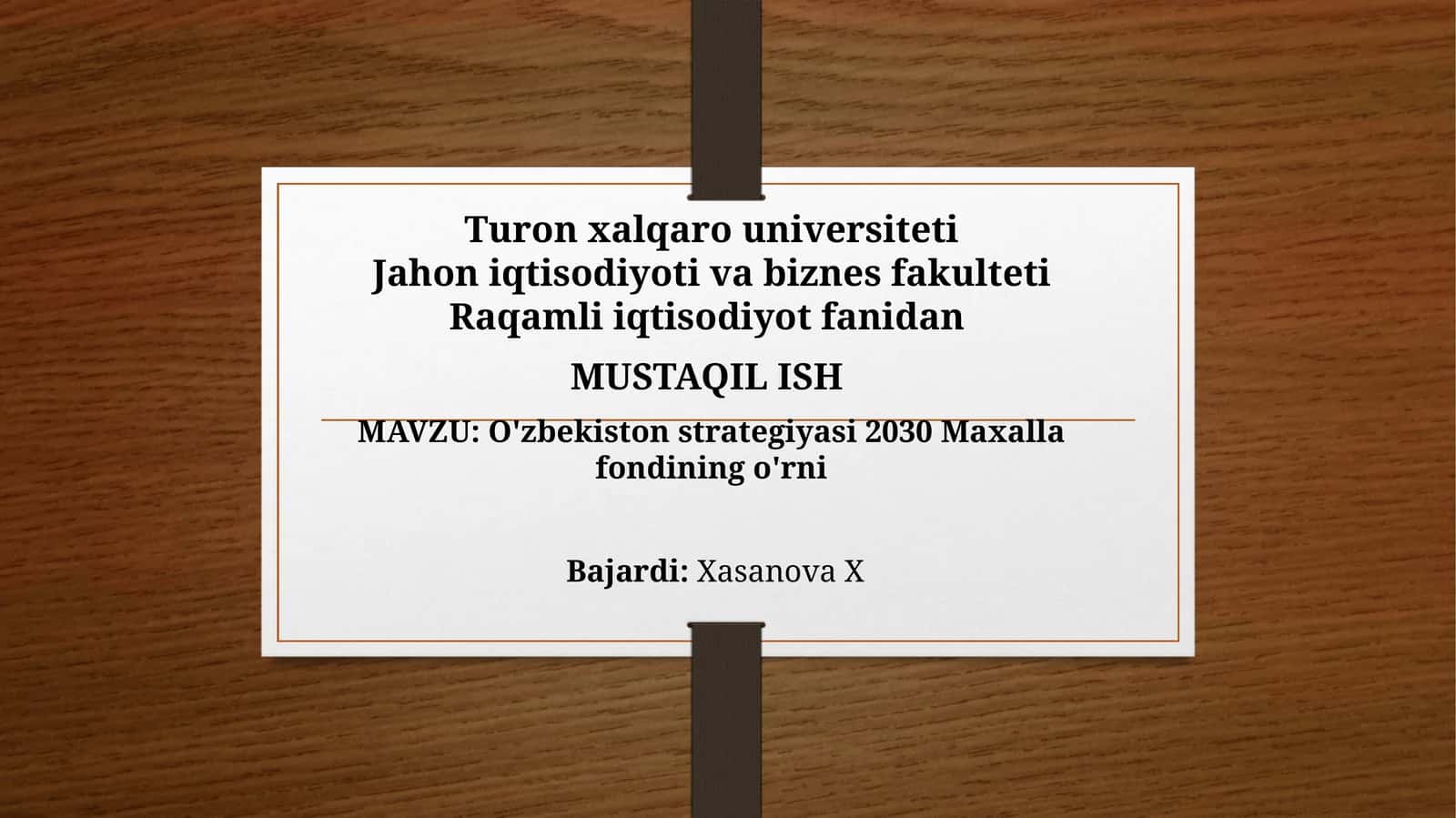 O'zbekiston strategiyasi 2030: Mavzulı iqtisodiyot fanidan Mustaqilish 1