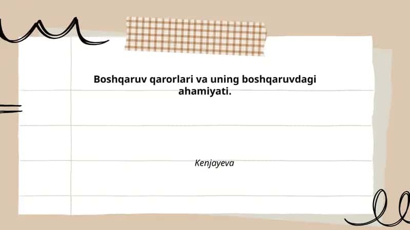 Boshqaruv qarorlari va uning boshqaruvdagi ahamiyati 1