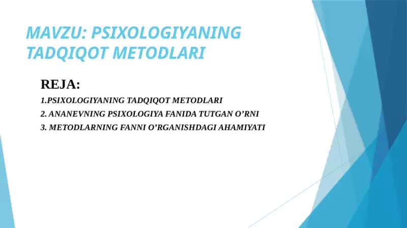 PSIXOLOGIYANING TADQIQOT METODLARI 1