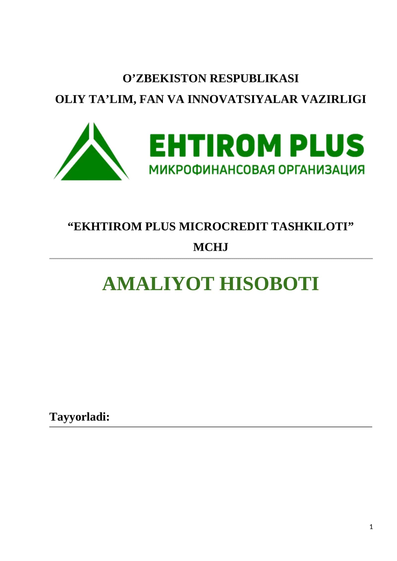 AMALIYOT HISOBOTI. "EKHTIROM PLUS MICROCREDIT TASHKILOTI" 1