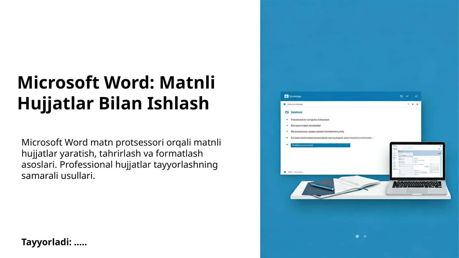 Microsoft Word: Matnli Hujjatlar Bilan Ishlash 1