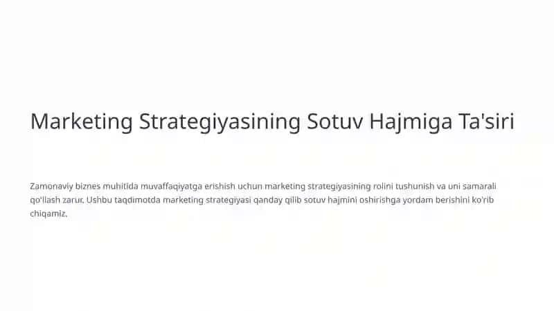 Marketing Strategiyasining Sotuv Hajmiga Ta'siri