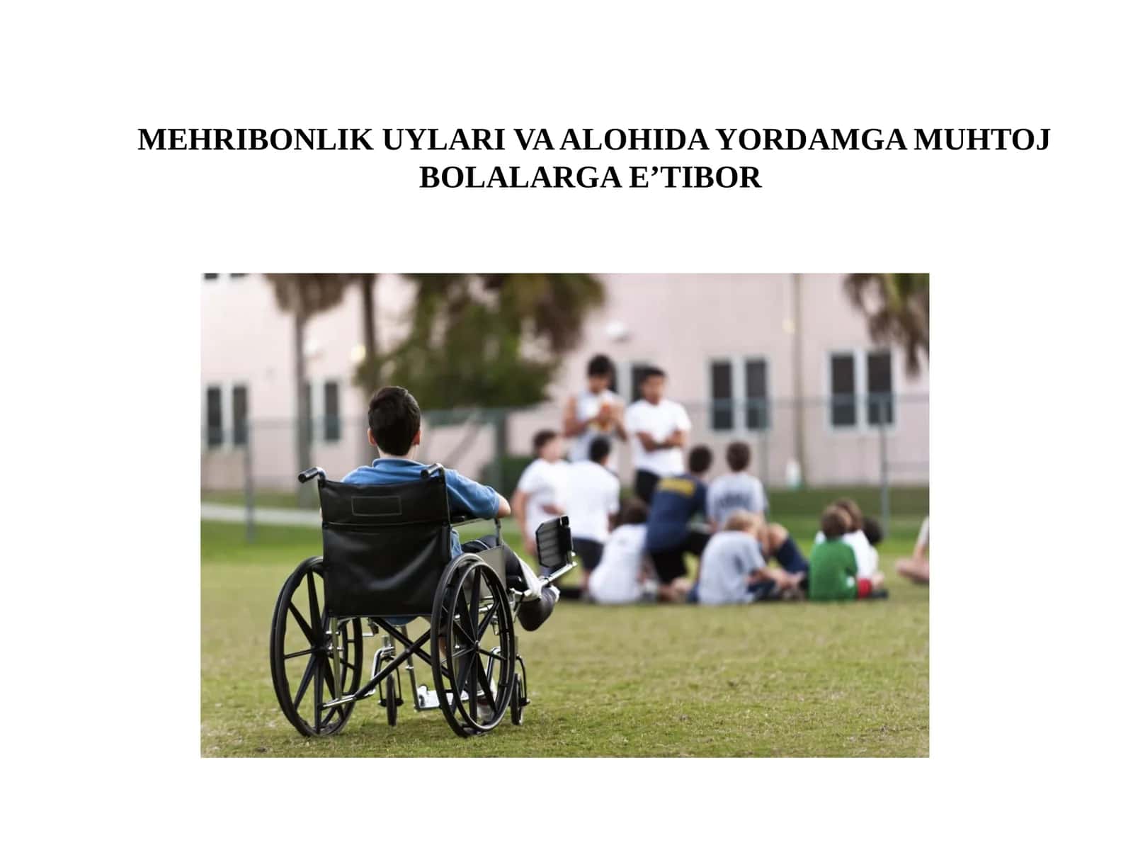Mehribonlik uylari 1