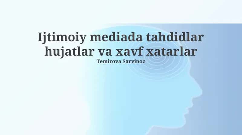 Ijtimoiy mediada tahdidlar va xavf xatarlar 1