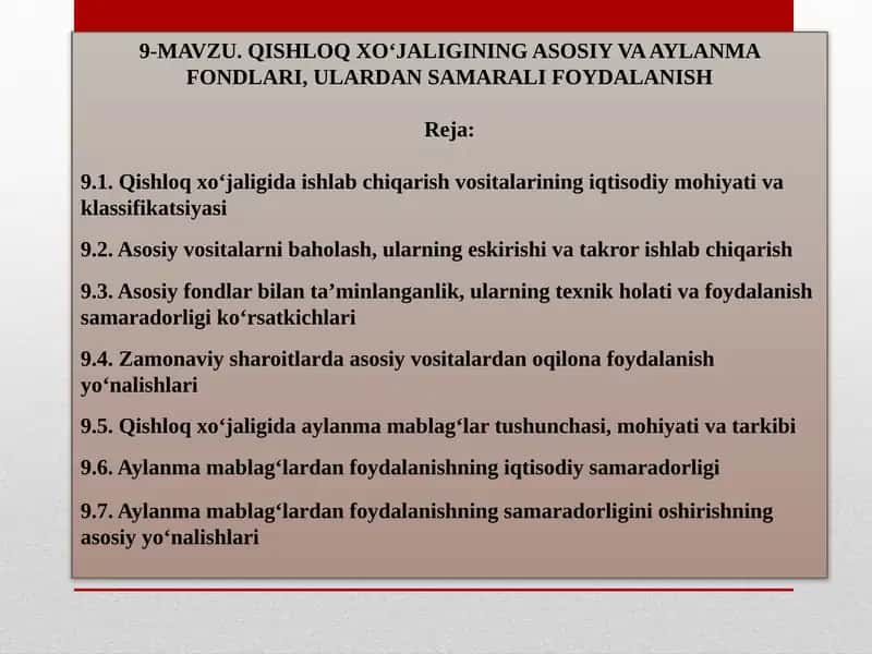 QISHLOQ XO‘JALIGINING ASOSIY VA AYLANMA FONDLARI, ULARDAN SAMARALI FOYDALANISH 1