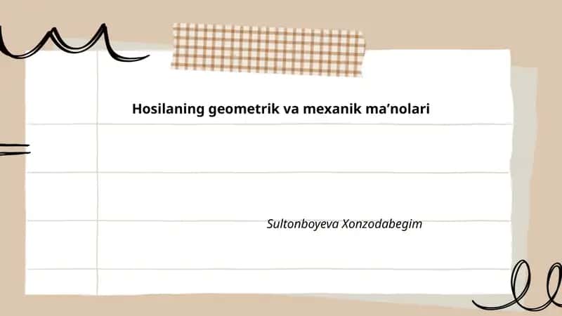 Hosilaning geometrik va mexanik maʼnolari 1