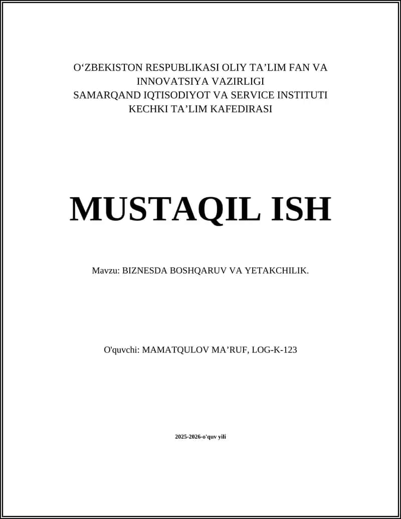 BIZNESDA BOSHQARUV VA YETAKCHILIK 1