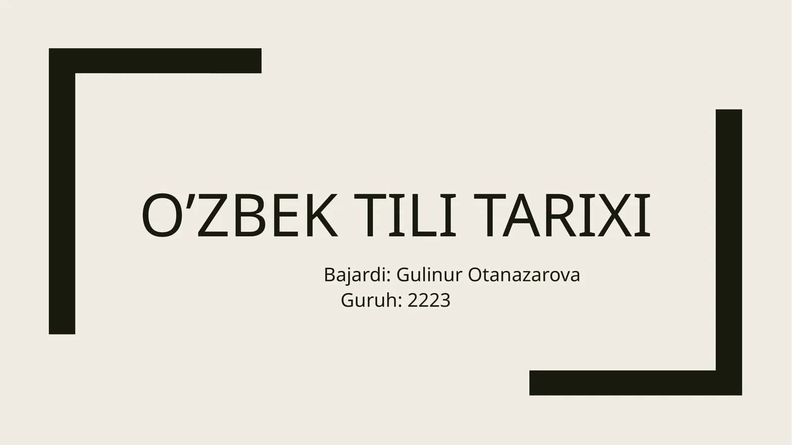 O’zbek tili tarixi 1