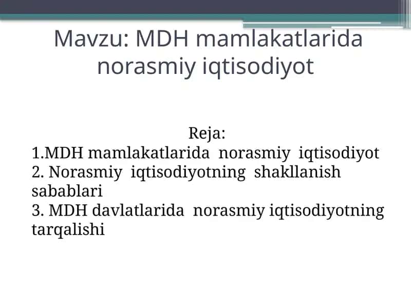 MDH mamlakatlarida norasmiy iqtisodiyot 1