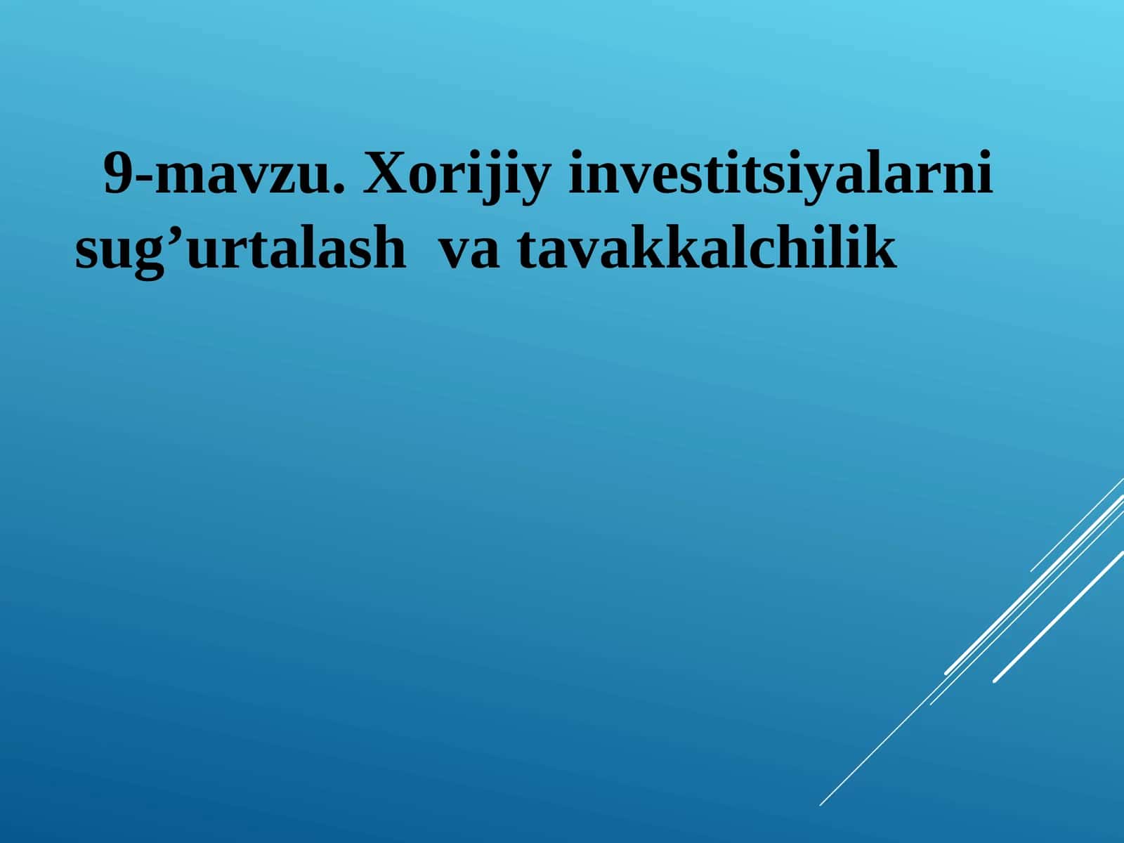 Xorijiy investitsiyalarni sug’urtalash va tavakkalchilik 1