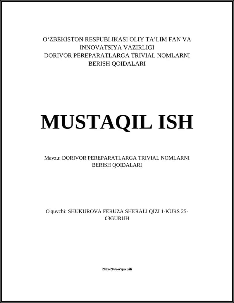 DORIVOR PEREPARATLARGA TRIVIAL NOMLARNI BERISH QOIDALARI 1