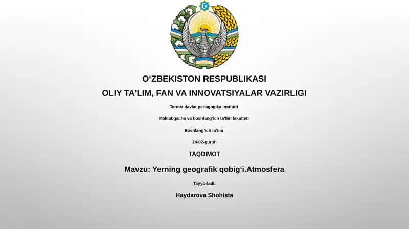 Yerning geografik qobigʻi.Atmosfera 1