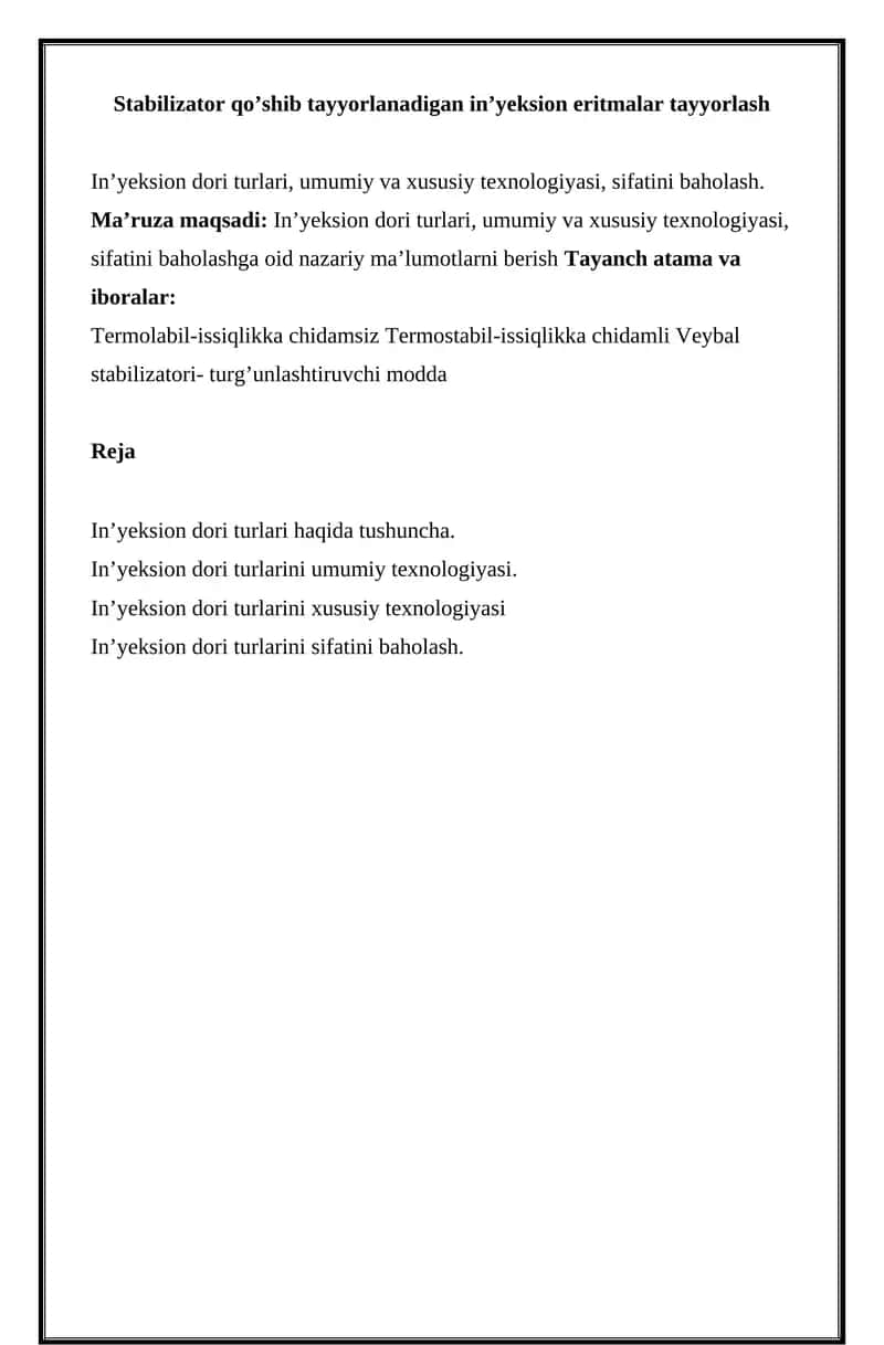 Stabilizator qo’shib tayyorlanadigan in’yeksion eritmalar tayyorlash 1