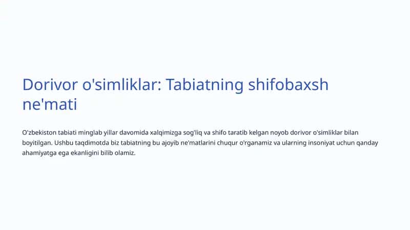 Dorivor o'simliklar: Tabiatning shifobaxsh ne'mati 1