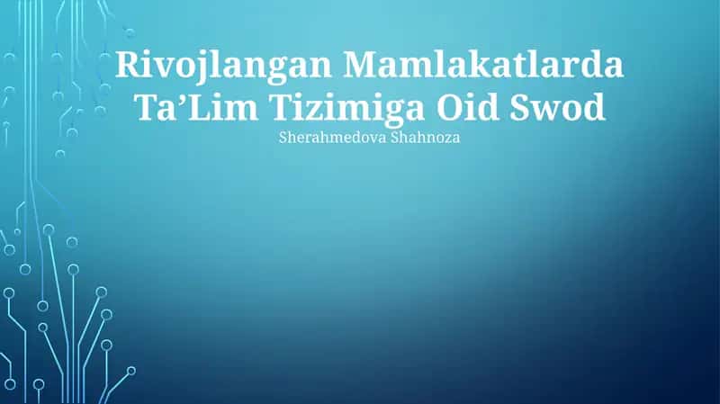Rivojlangan Mamlakatlarda TaʼLim Tizimiga Oid Swod 1