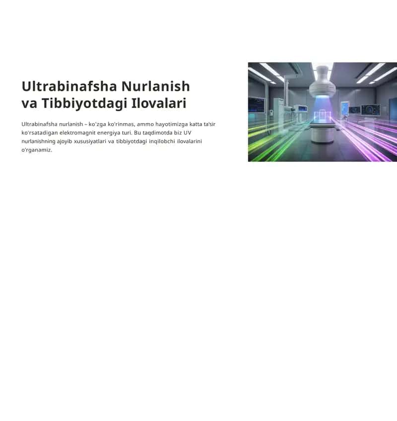 Ultrabinafsha Nurlanish va Tibbiyotdagi Ilovalari 1