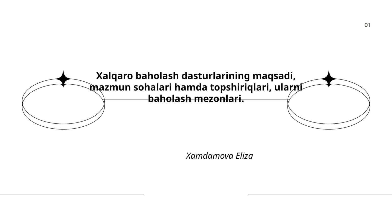 Xalqaro baholash dasturlarining maqsadi, mazmun sohalari hamda topshiriqlari 1