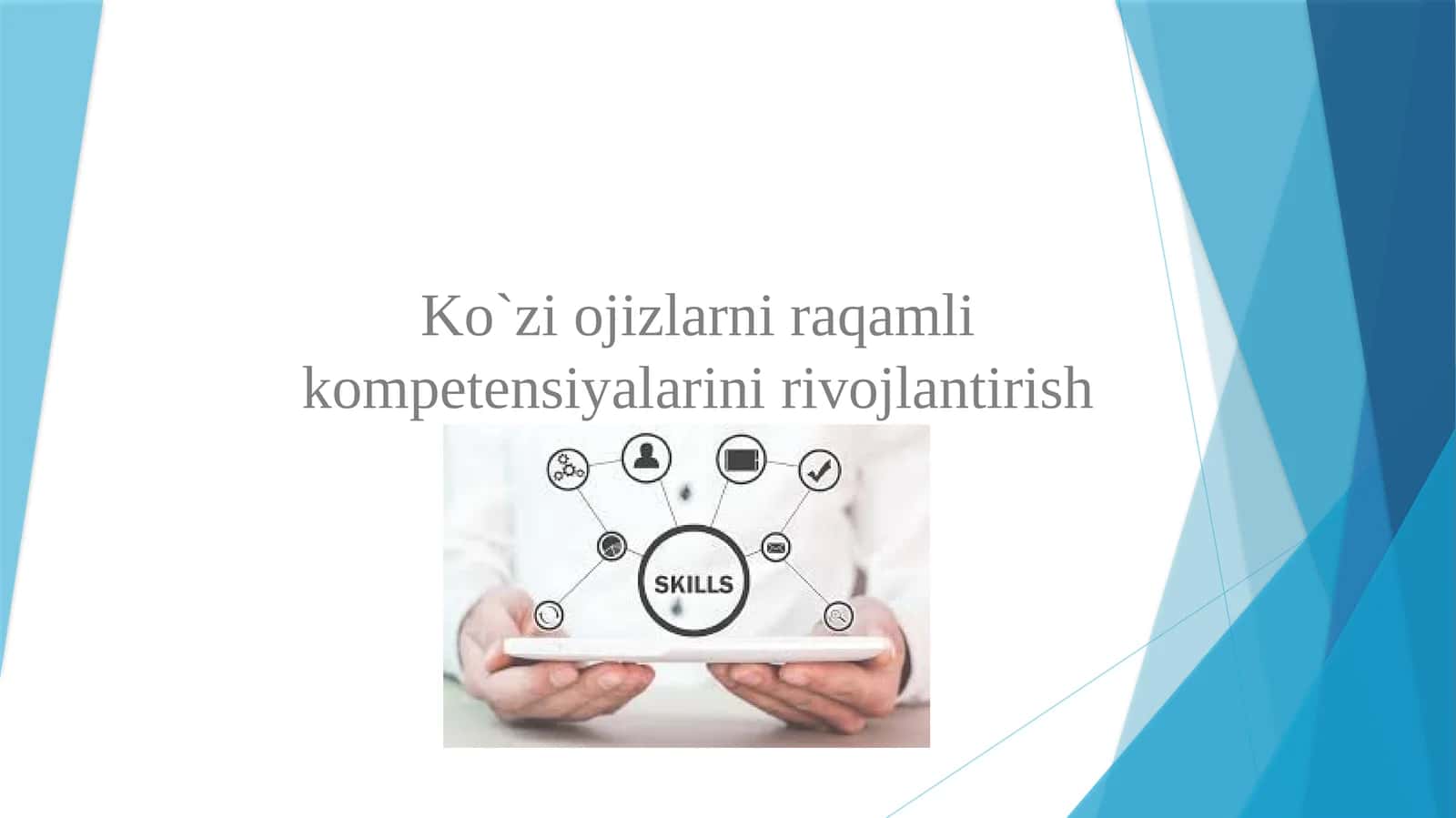 Ko`zi ojizlarni raqamli kompetensiyalarini rivojlantirish 1
