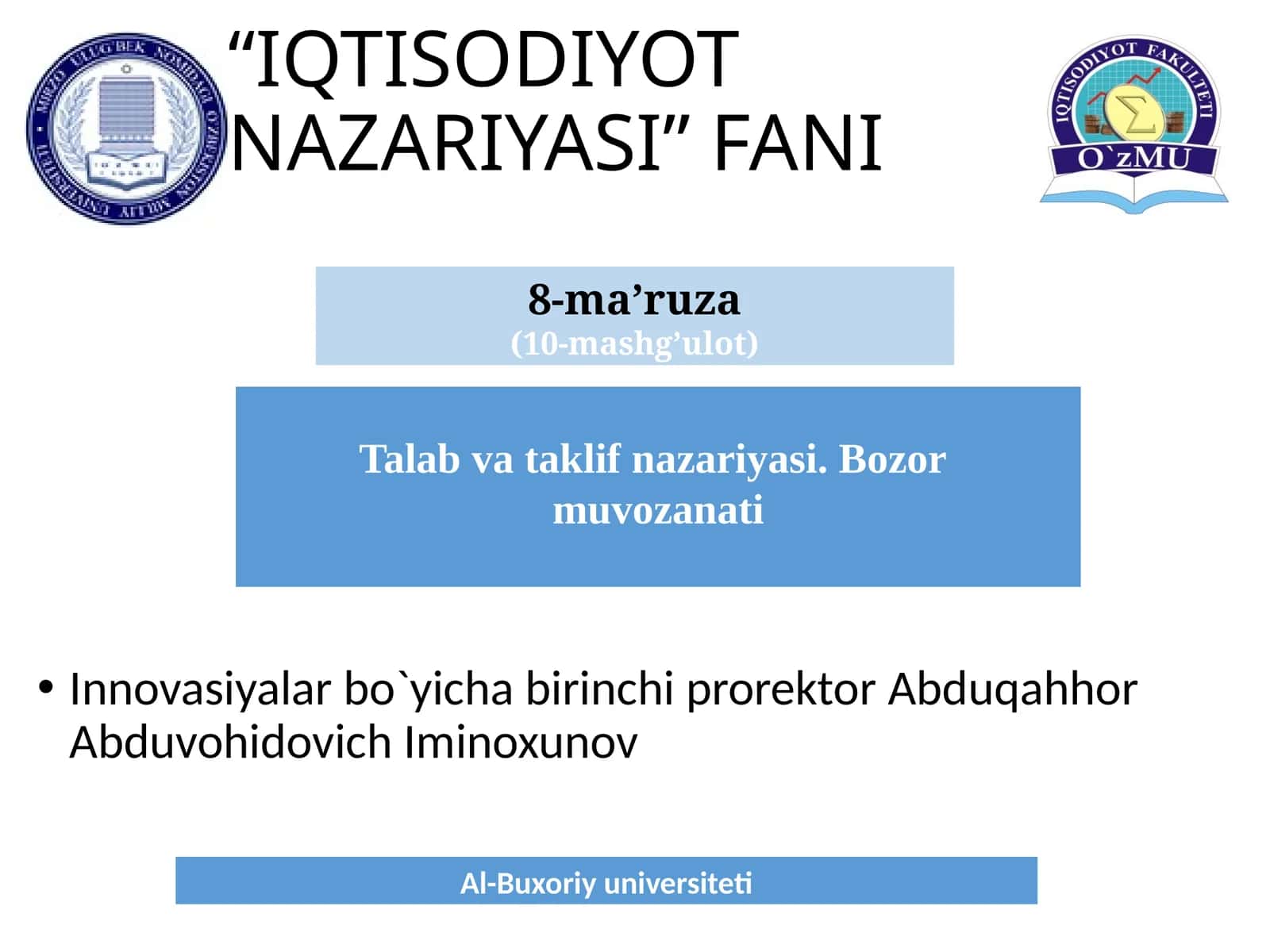 IQTISODIYOT NAZARIYASI FANI 1