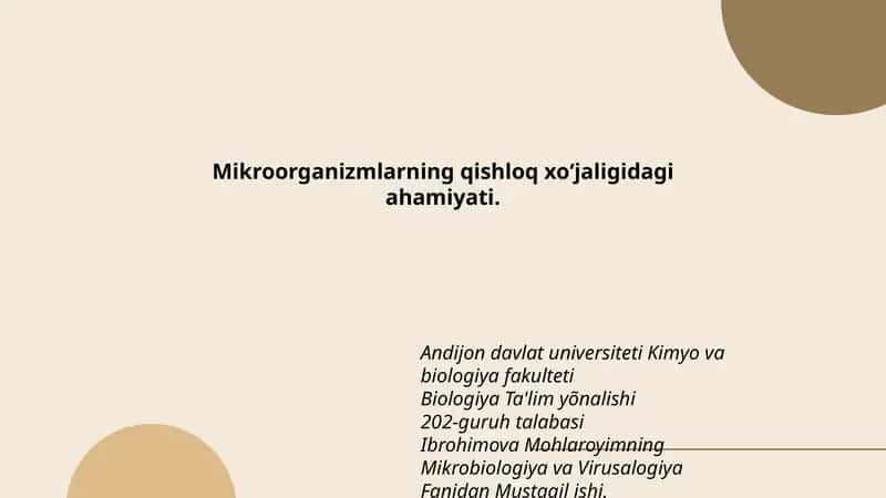 Mikroorganizmlarning qishloq xo‘jaligidagi ahamiyati 1