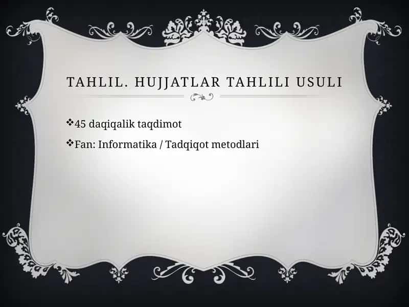 Hujjatlar tahlili usuli 1