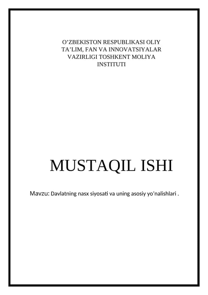 Davlatning nasx siyosati va uning asosiy yo’nalishlari 1