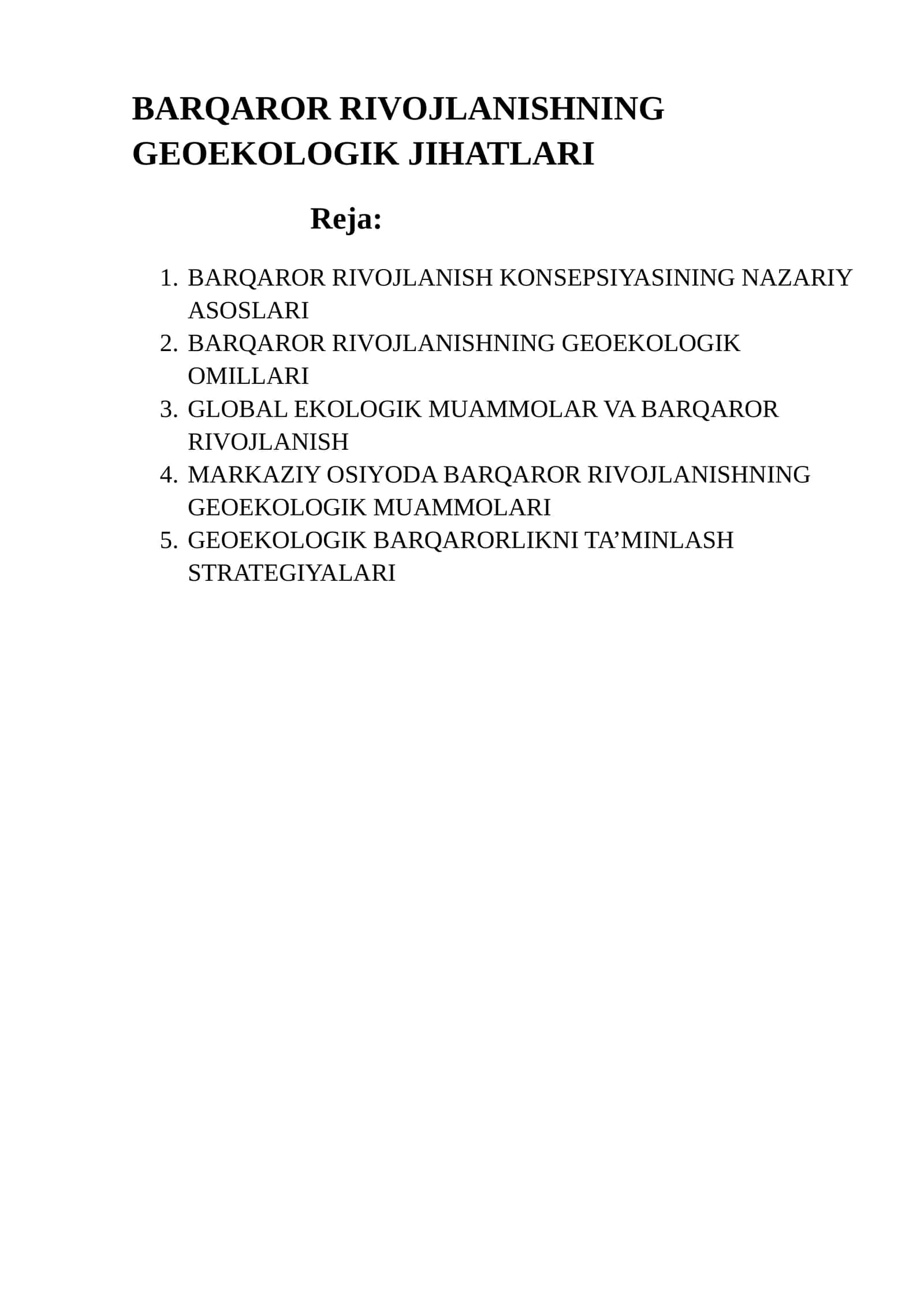 BARQAROR RIVOJLANISHNING GEOEKOLOGIK JIHATLARI 1