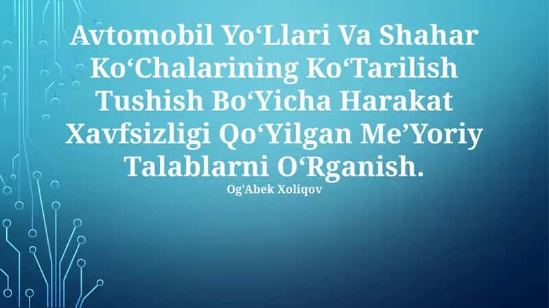 Avtomobil Yo‘llari Va Shahar Ko‘Chalarining Ko‘Tarilish Tushish Bo‘Yicha Harakat Xavfsizligi Qo‘Yilgan Me’Yoriy Talablarni O‘Rganish 1