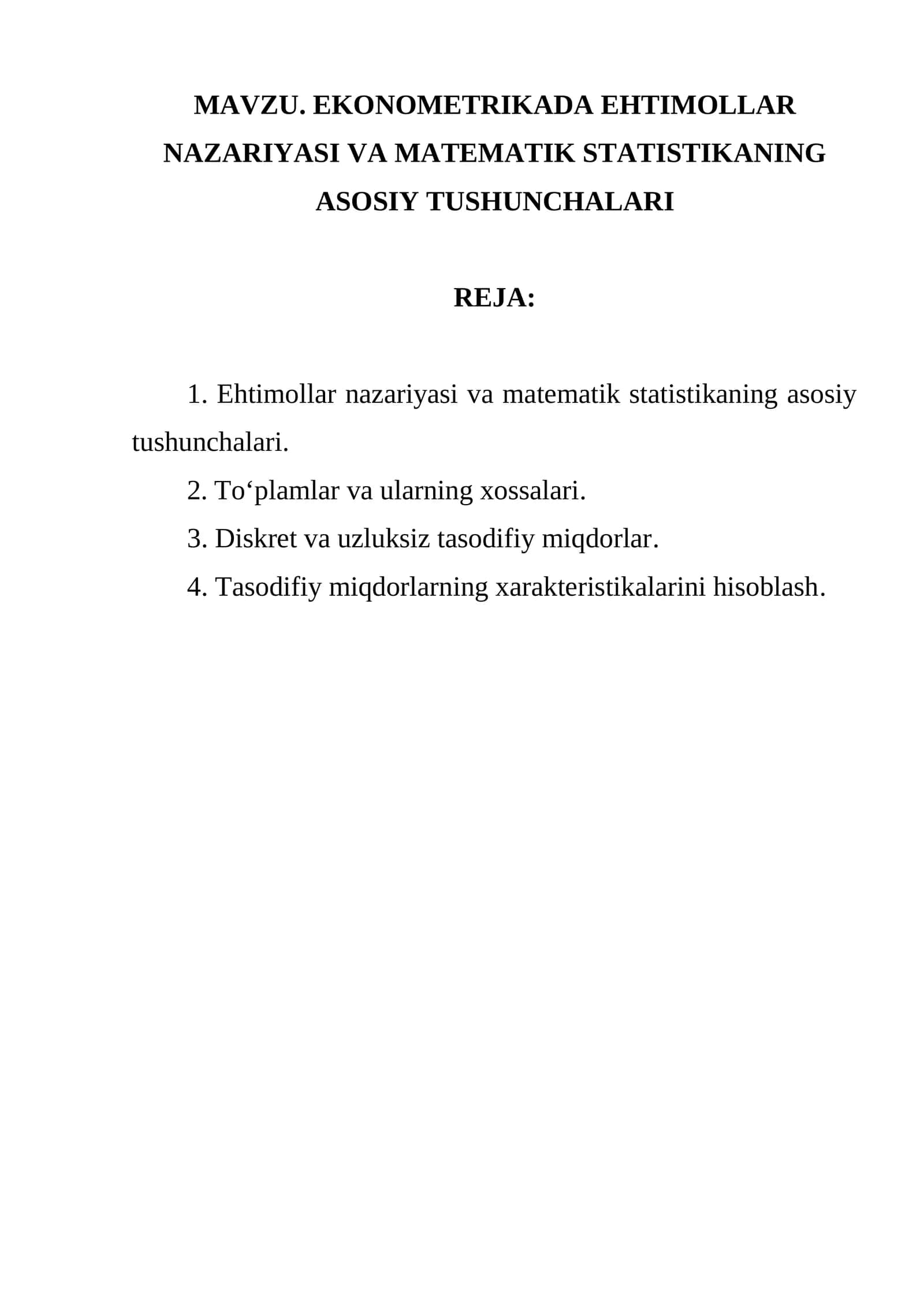 EKONOMETRIKADA EHTIMOLLAR NAZARIYASI VA MATEMATIK STATISTIKANING ASOSIY TUSHUNCHALARI 1