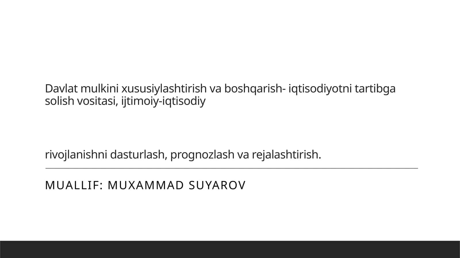 Davlat mulkini xususiylashtirish va boshqarish 1