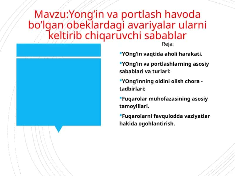 Yong’in va portlash havoda bo’lgan obeklardagi avariyalar ularni keltirib chiqaruvchi sabablar 1