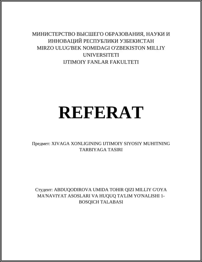 XIVAGA XONLIGINING IJTIMOIY SIYOSIY MUHITNING TARBIYAGA TASIRI 1