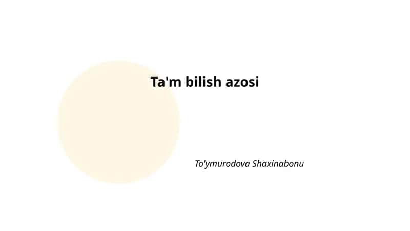 Ta'm bilish azosi 1