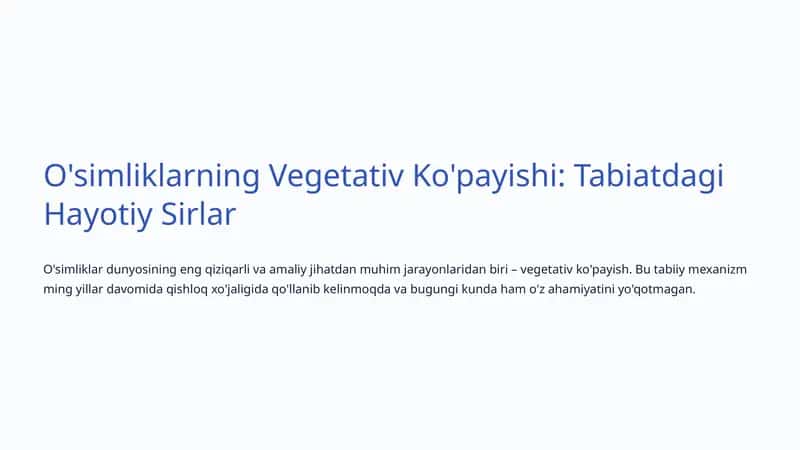 O'simliklarning Vegetativ Ko'payishi: Tabiatdagi Hayotiy Sirlar 1