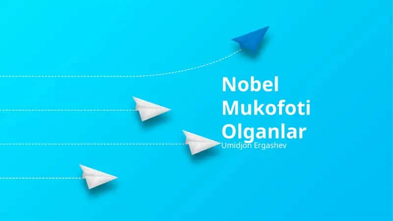 Nobel Mukofoti Olganlar 1