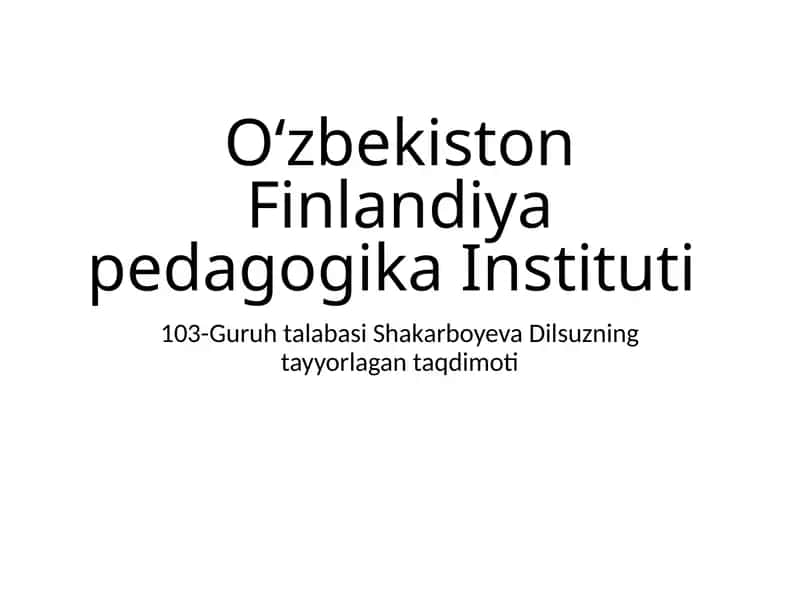103-GuruhtalabasiShakarboyevaDilsuzningtayyorlagantaqdimoti 1
