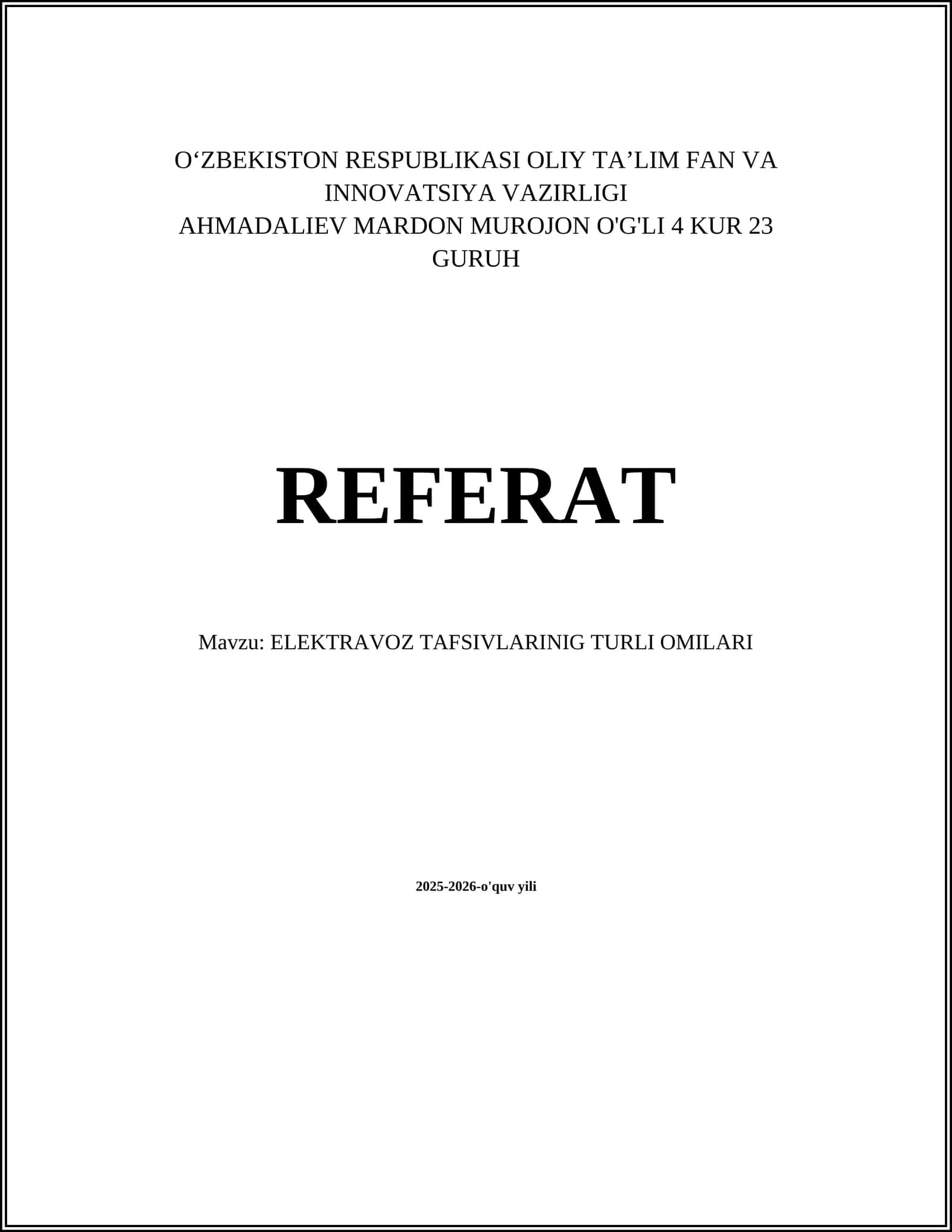 ELEKTRAVOZ TAFSIVLARINIG TURLI OMILARI 1