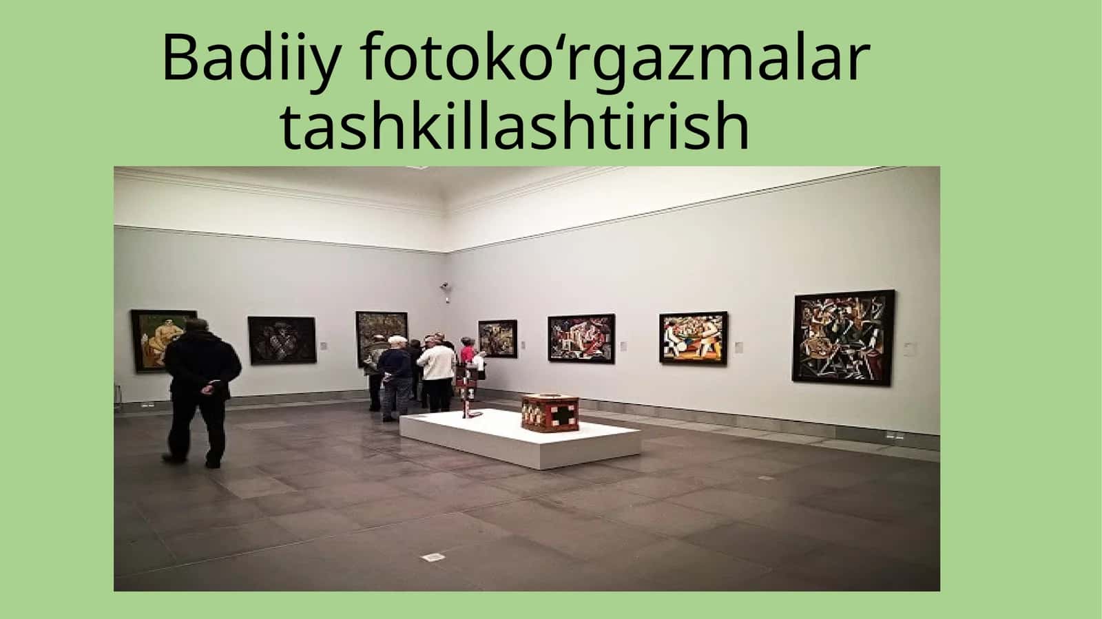 Badiiyfotoko‘rgazmalartashkillashtirish 1