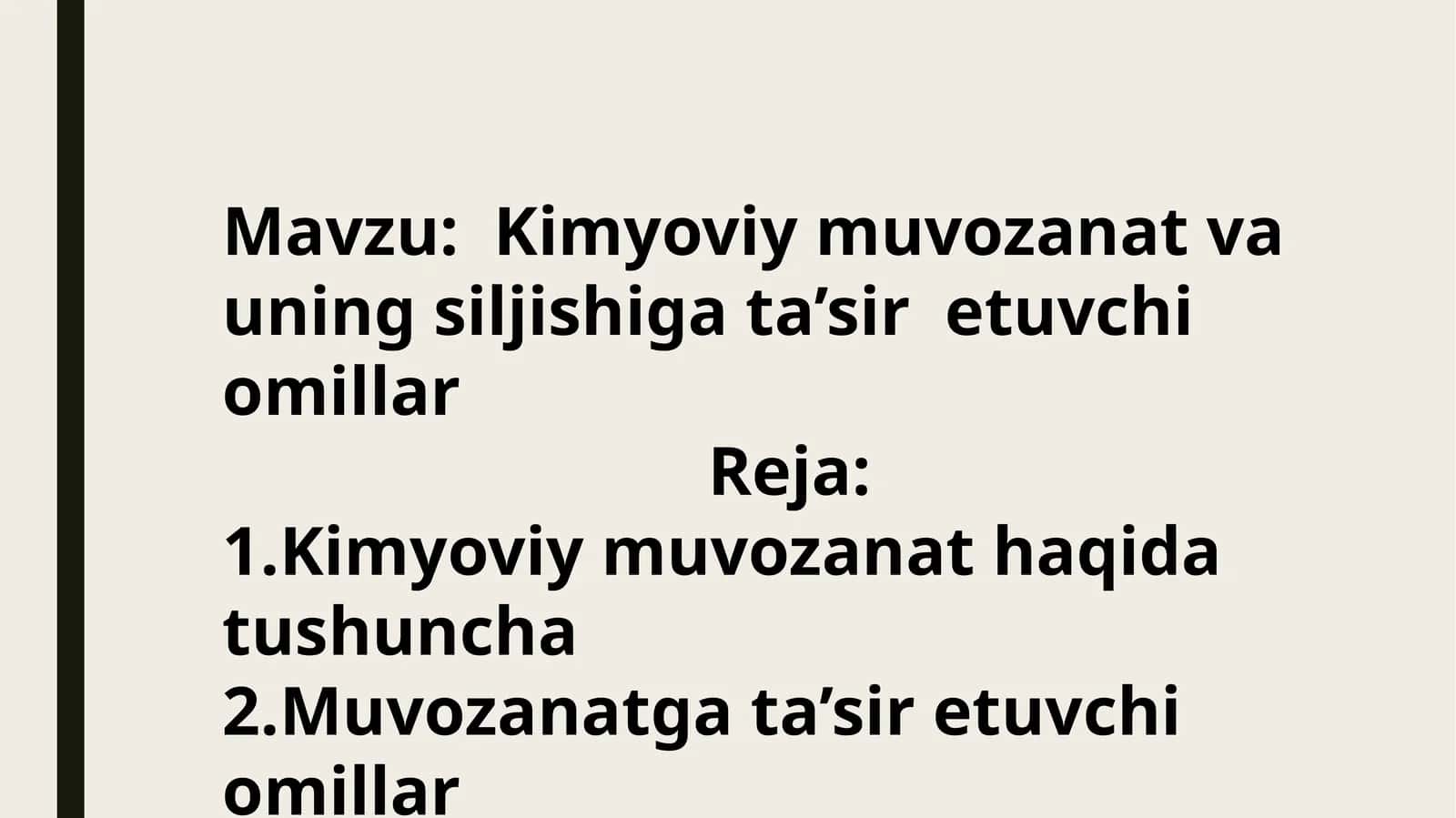 Kimyoviymuvozanat va uning siljishi gata’siretuvchi omillar 1