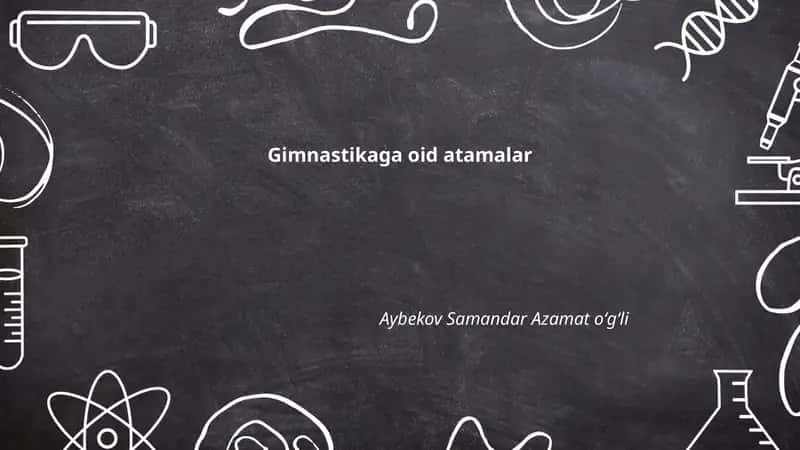 Gimnastikaga oid atamalar 1